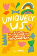 Cover-Bild zum Titel 'Uniquely Us' von 'Eli Harwood'
