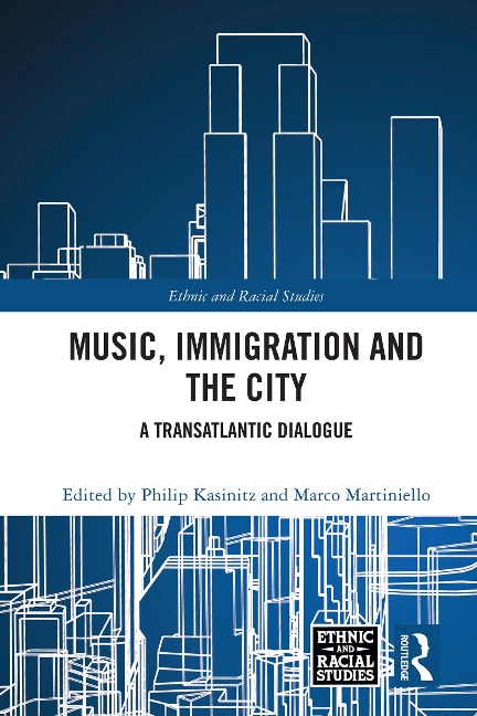 Music, Immigration and the City - 