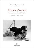 Cover-Bild zum Titel 'Letture d'autore. Venticinque protagonisti del rock italiano raccontano le loro passioni letterarie' von 'Pierluigi Lucadei'