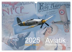 Aviatik Photocomposing 2025 (Wandkalender 2025 DIN A3 quer), CALVENDO Monatskalender - Alois J. Koller