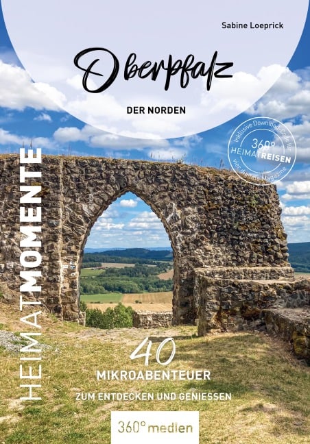 Oberpfalz - Der Norden - Sabine Loeprick