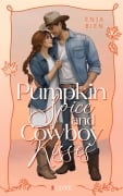 Cover-Bild zum Titel 'Pumpkin Spice & Cowboy Kisses' von 'Enja Bien'