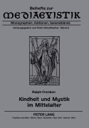 Cover-Bild zum Titel 'Kindheit und Mystik im Mittelalter' von 'Ralph Frenken'