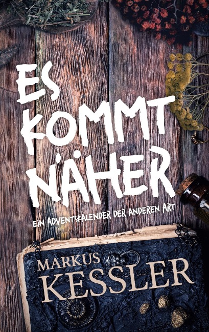 Es kommt näher - Markus Kessler