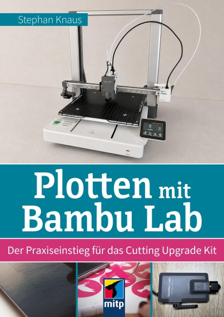 Plotten mit Bambu Lab - Stephan Knaus