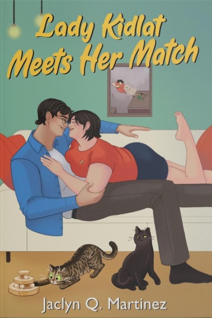 Lady Kidlat Meets Her Match - Jaclyn Q. Martinez