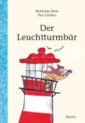 Cover-Bild zum Titel 'Der Leuchtturmbär' von 'Mathilde Stein'