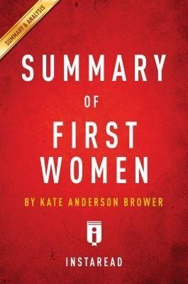 Summary of First Women - Instaread Summaries