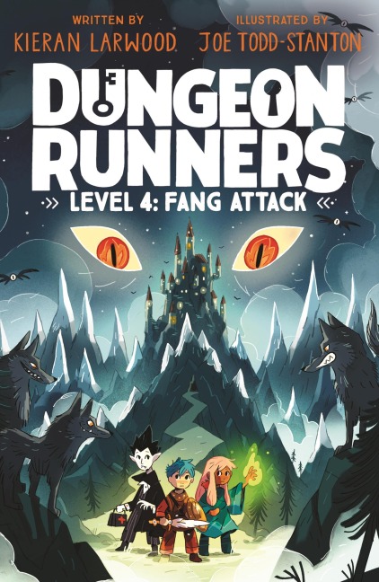 Dungeon Runners: Fang Attack - Kieran Larwood