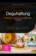 Cover-Bild zum Titel 'Deguhaltung' von 'Idun A. I. Saage'