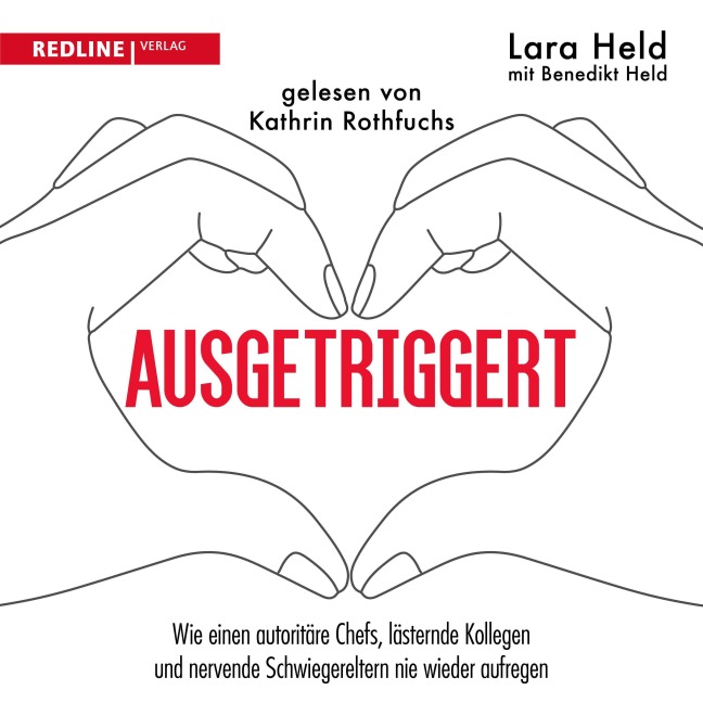 Ausgetriggert - Lara Held