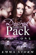 Cover-Bild zum Titel 'Desired by the Pack: Part One (Peace River Guardians)' von 'Emma Storm'