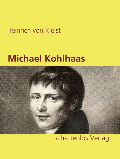 Michael Kohlhaas - Heinrich Von Kleist