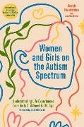 Cover-Bild zum Titel 'Women and Girls on the Autism Spectrum, Second Edition' von 'Sarah Hendrickx, Jess Hendrickx'