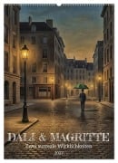 Cover-Bild zum Titel 'Dali und Magritte: zwei surreale Wirklichkeiten (Wandkalender 2027 DIN A2 hoch), CALVENDO Monatskalender' von 'Werner Braun'