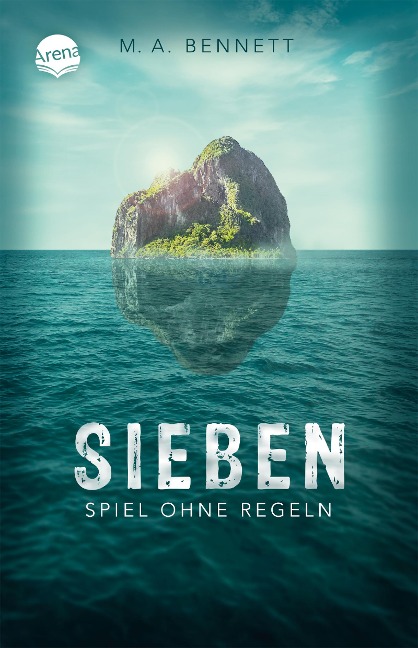 Sieben. Spiel ohne Regeln - M. A. Bennett