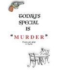 Cover-Bild zum Titel 'Today's Special Is Murder' von 'Magi Kyle'