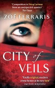 Cover-Bild zum Titel 'City Of Veils' von 'Zoe Ferraris'