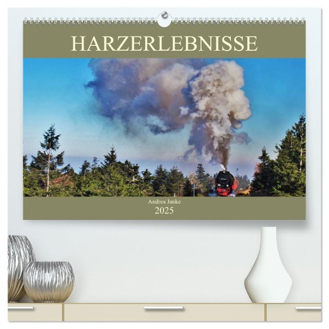 Harzerlebnisse (hochwertiger Premium Wandkalender 2025 DIN A2 quer), Kunstdruck in Hochglanz - Andrea Janke