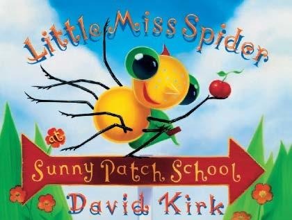 Little Miss Spider Sunny Patch School - David Kirk