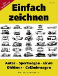 Cover-Bild zum Titel 'Einfach zeichnen: Autos, LKWs, Sportwagen, Oldtimer, Geländewagen. Gesamtausgabe Band 1-4' von 'Vasco Kintzel'