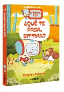 Cover-Bild zum Titel '¿Qué Te Pasa Bitmax? / What's Wrong, Bitmax?' von 'Jaume Copons'