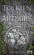 Cover-Bild zum Titel 'König Arthurs Untergang' von 'J. R. R. Tolkien'