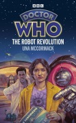 Cover-Bild zum Titel 'Doctor Who: The Robot Revolution (Target Collection)' von 'Una McCormack'