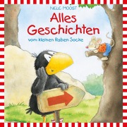 Cover-Bild zum Titel 'Der kleine Rabe Socke - Lesungen: Alles Geschichten vom kleinen Raben Socke' von 'Nele Moost'