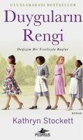 Duygularin Rengi - Kathryn Stockett