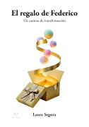 Cover-Bild zum Titel 'El regalo de Federico' von 'Laura Segura'