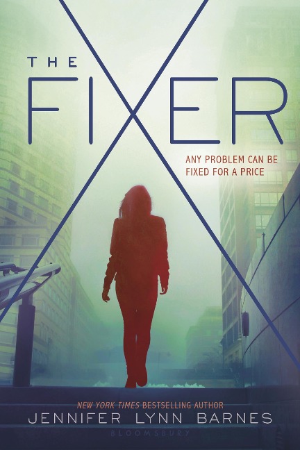 The Fixer - Jennifer Lynn Barnes