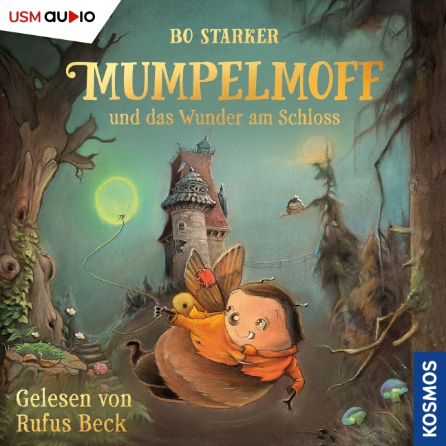 Mumpelmoff und das Wunder am Schloss - Bo Starker