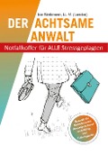 Cover-Bild zum Titel 'Der achtsame Anwalt' von 'Ina Brinkmann'