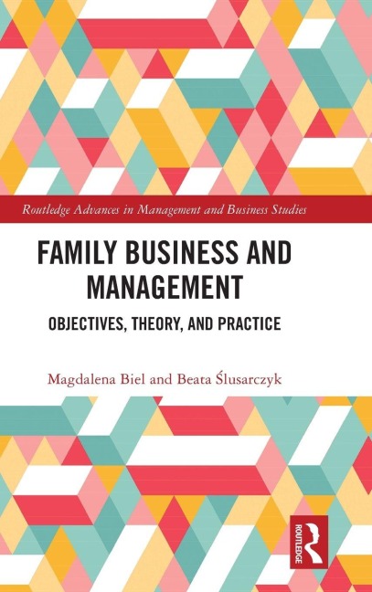Family Business and Management - Magdalena Biel, Beata ¿Lusarczyk