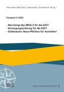 Cover-Bild zum Titel 'Was bringt das BRSG II für die bAV? Versorgungsordnung für die bKV? Geldwäsche: Neue Pflichten für Vermittler!' von ''