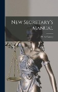 Cover-Bild zum Titel 'New Secretary's Manual' von 'W. A. Carney'