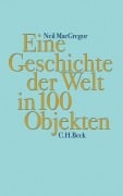 Cover-Bild zum Titel 'Eine Geschichte der Welt in 100 Objekten' von 'Neil MacGregor'