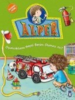 Alper - Oyuncaklarin Hepsi Benim Olamaz mi - Nursen Sirin