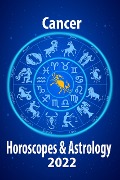 Cover-Bild zum Titel 'Cancer Horoscope & Astrology 2022 (Horoscope Predictions 2022, #4)' von 'Jupiter Chernaya'