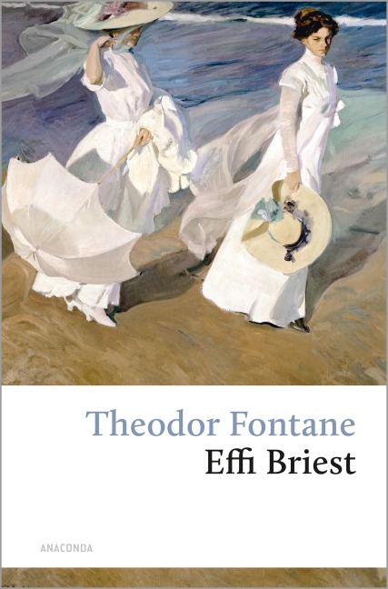 Effi Briest - Theodor Fontane