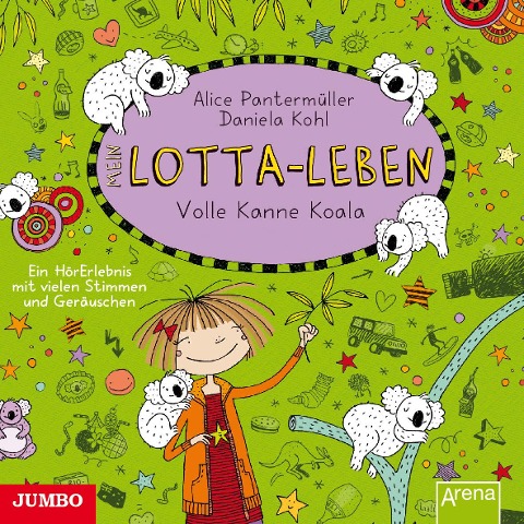 Mein Lotta-Leben - Volle Kanne Koala - Alice Pantermüller