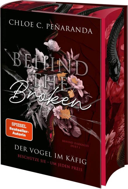 Behind the Broken. Der Vogel im Käfig - Chloe C. Peñaranda