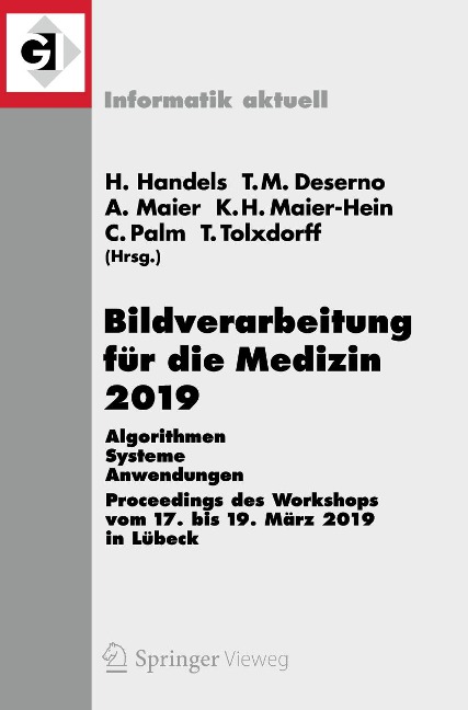 Bildverarbeitung für die Medizin 2019 - 