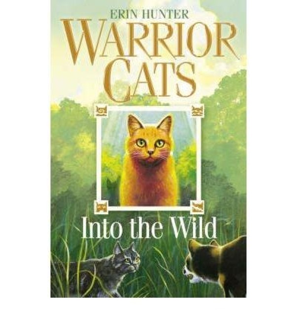 Into the Wild - Erin Hunter