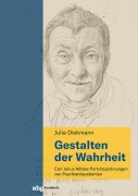 Cover-Bild zum Titel 'Gestalten der Wahrheit' von 'Julia Diekmann'