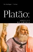 Platão: Análise literária (Compêndios da filosofia, #2) - Rodrigo v. Santos