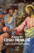 Cover-Bild zum Titel 'A Cura do Cego de Siloé' von 'José H. [AUTHOR Prado Flores'