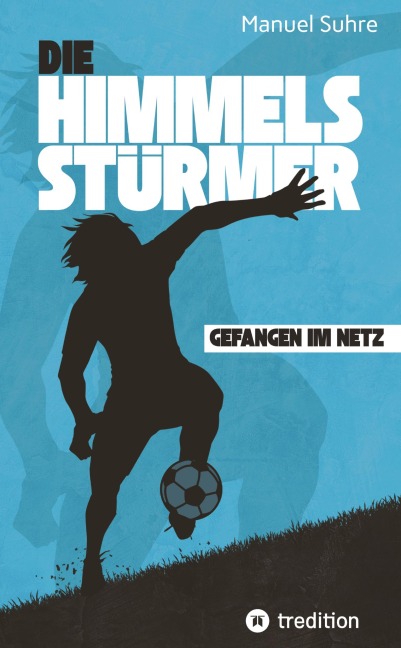 Die Himmelsstürmer - Manuel Suhre