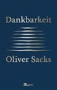 Dankbarkeit - Oliver Sacks